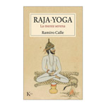 Raja-yoga. La mente serena