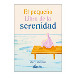 El pequeo libro de la serenidad